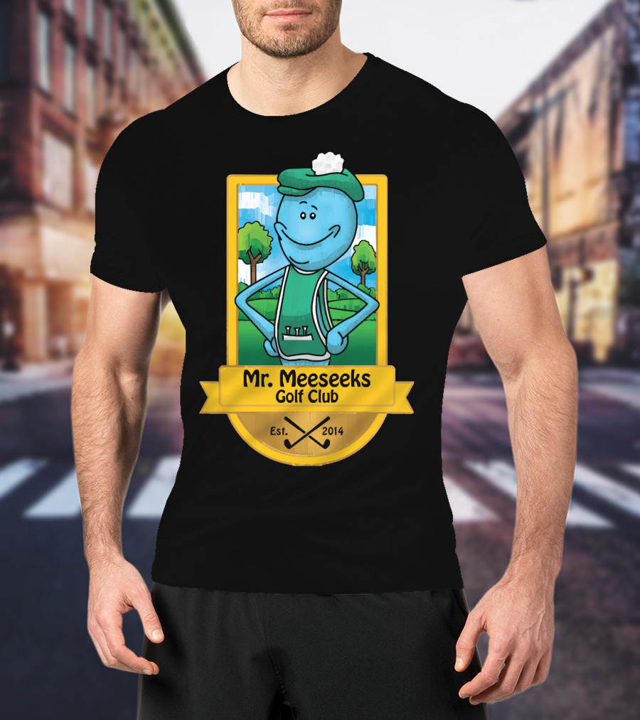 Mr. Meeseeks Golf Club Est. 2014 T-Shirt