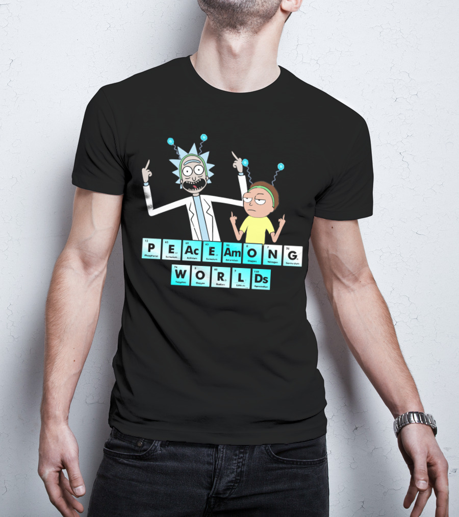 Peace Among Worlds Periodic Table Rick And Morty T-Shirt