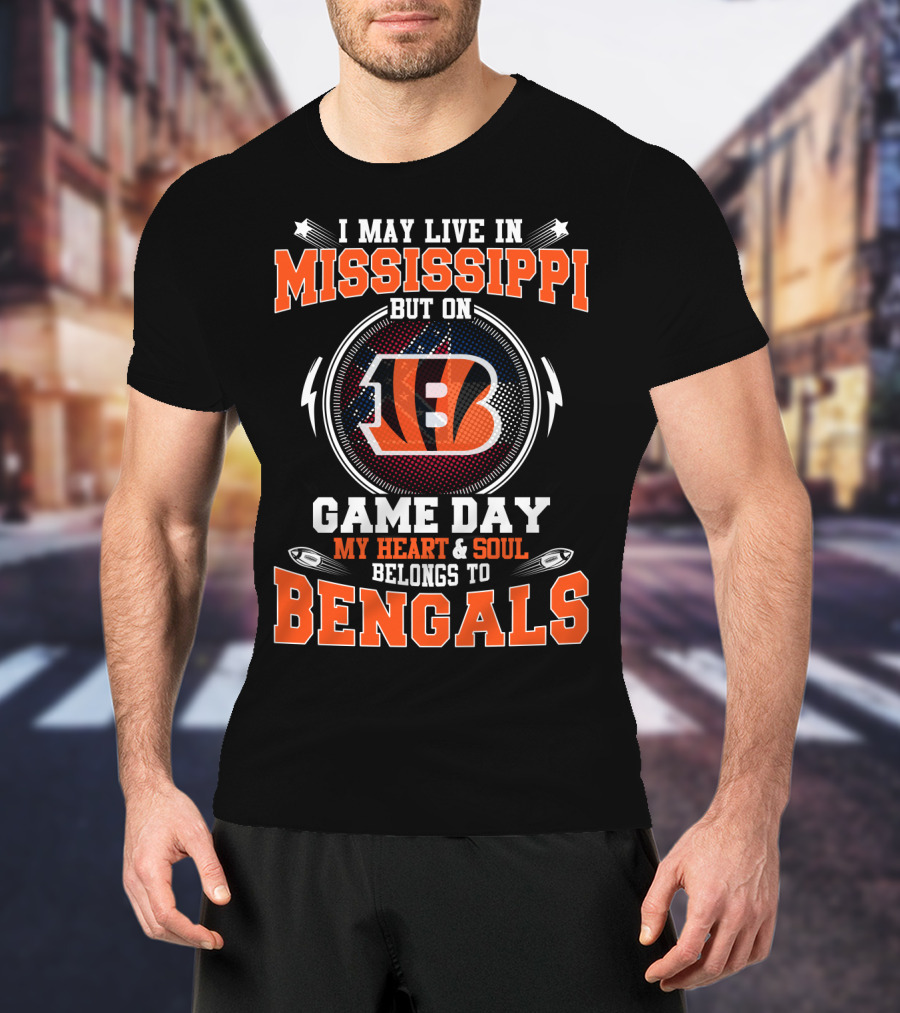 Mississippi Game Day Heart And Soul Belongs To Bengals T-Shirt