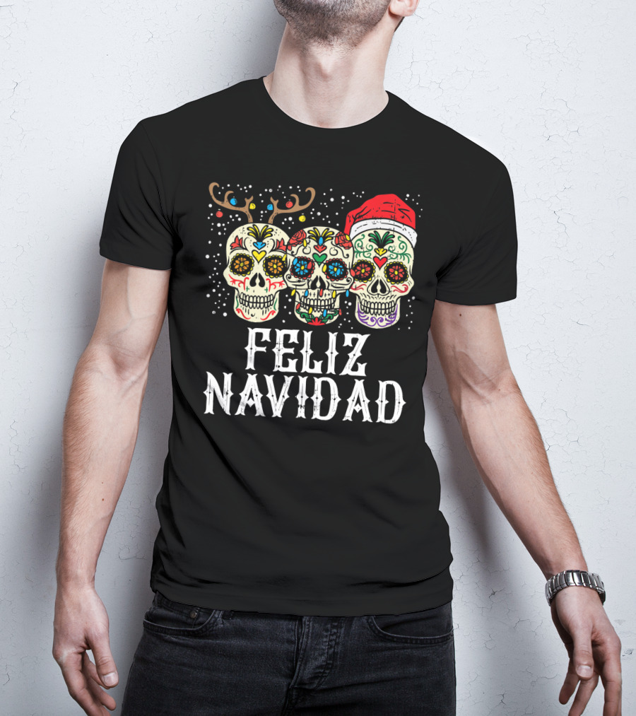 Feliz Navidad Sugar Skulls Reindeer Santa Fun Christmas Holiday Cheer T-Shirt