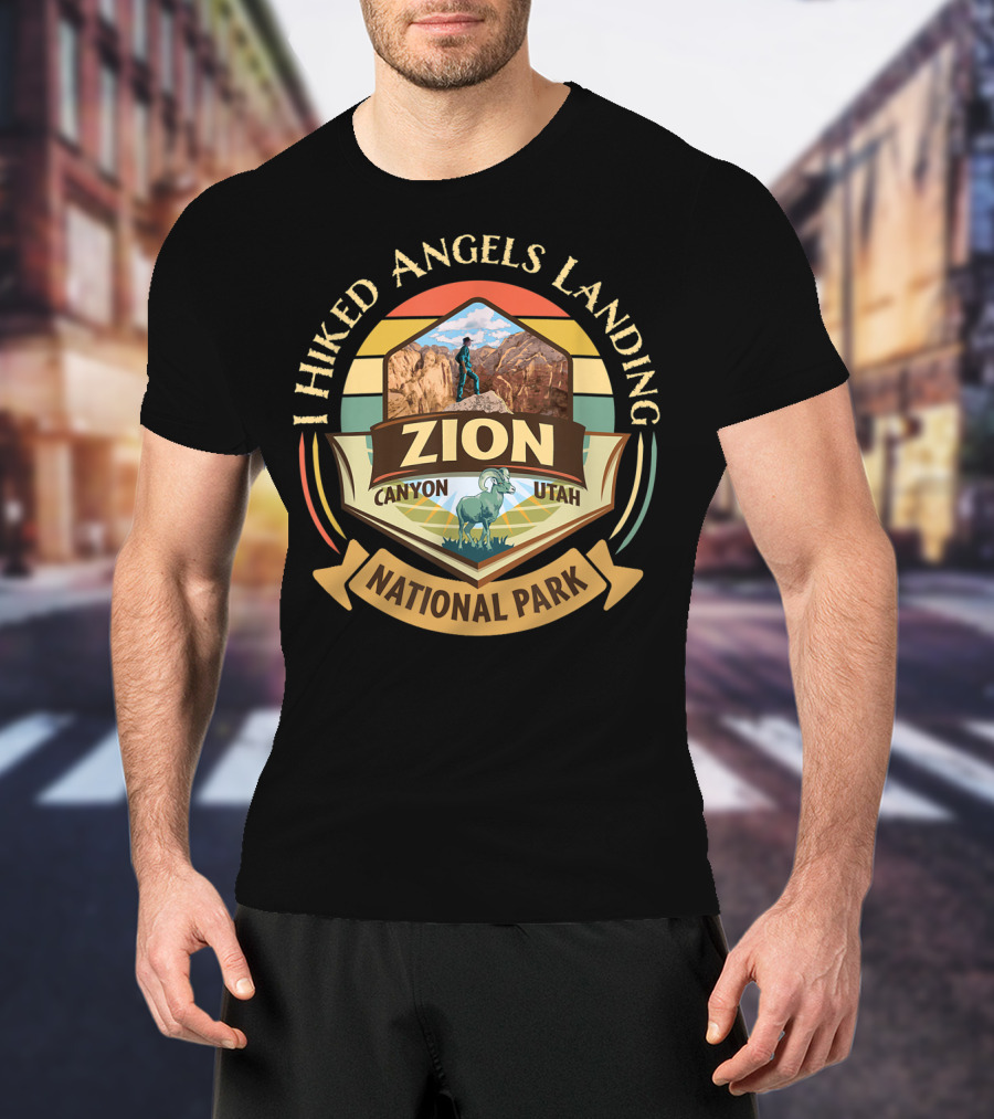 I Hiked Angels Landing Zion Canyon Utah National Park Vintage Sunset T-Shirt