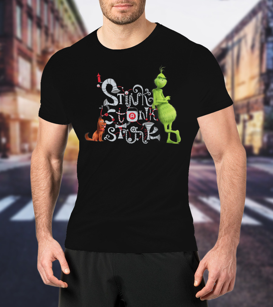 Stink Stank Stunk Grinch Max T-Shirt