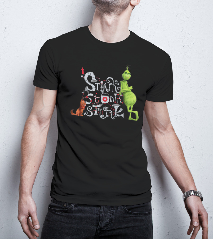 Stink Stank Stunk Grinch Max T-Shirt