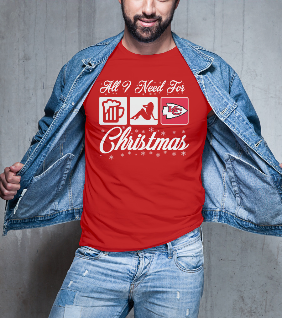 All I Need For Christmas Beer Pin-Up Chiefs T-Shirt