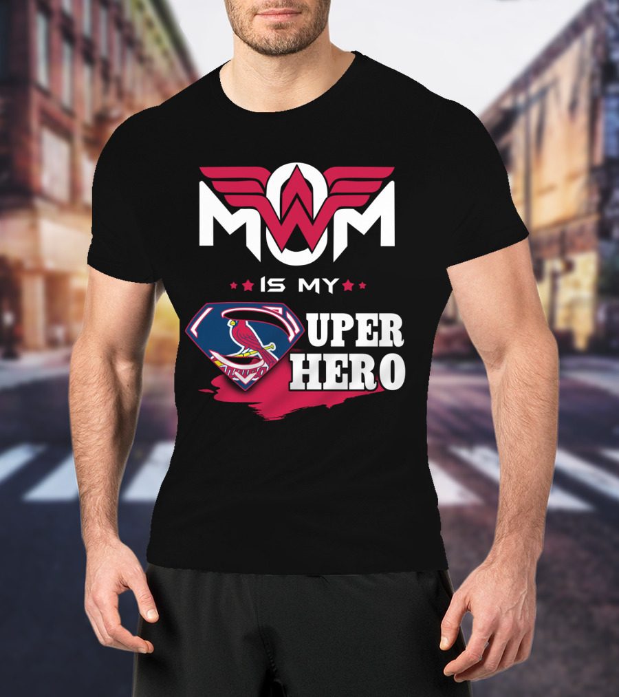 Mom Is My Stl Cardinals Super Hero T-Shirt