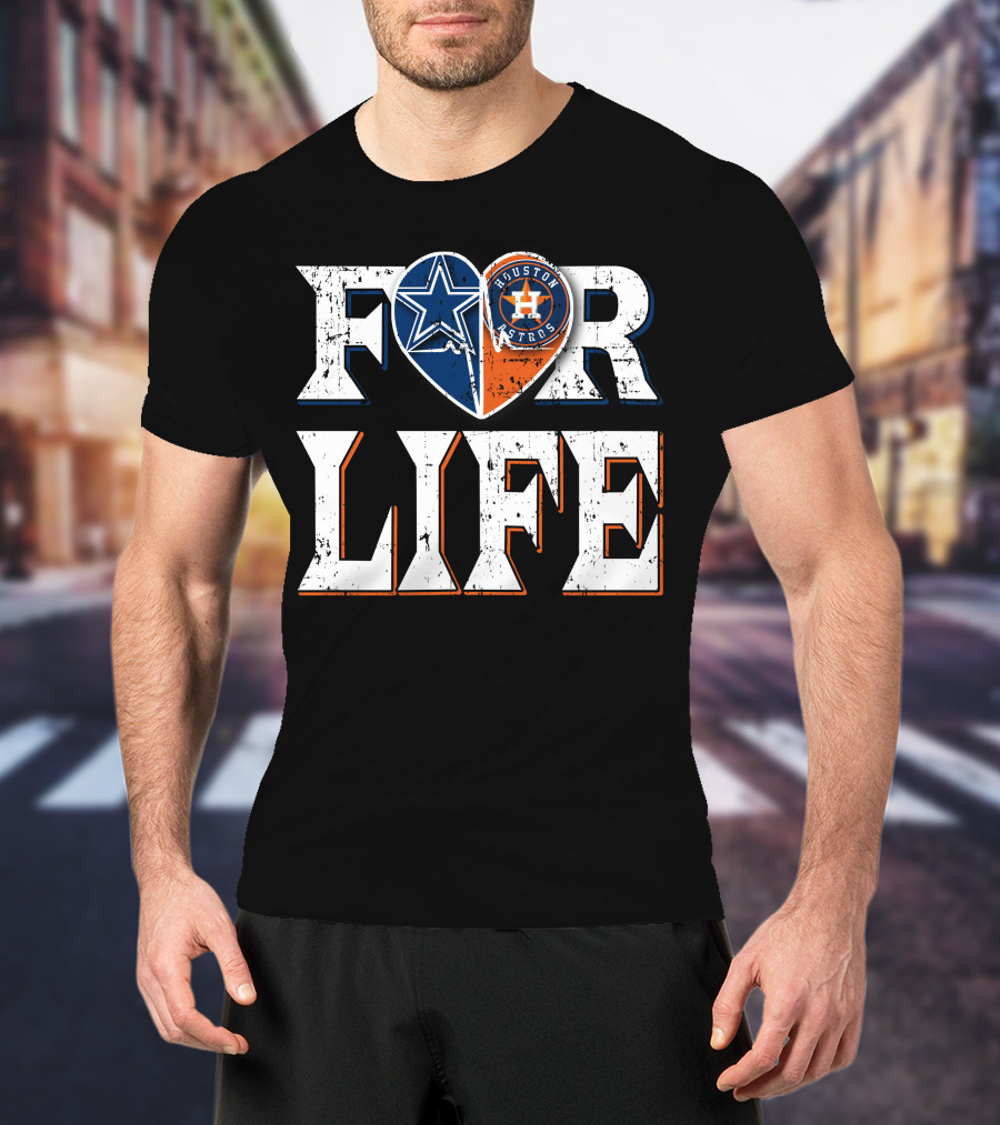 For Life Dallas Cowboys Houston Astros Heart T-Shirt