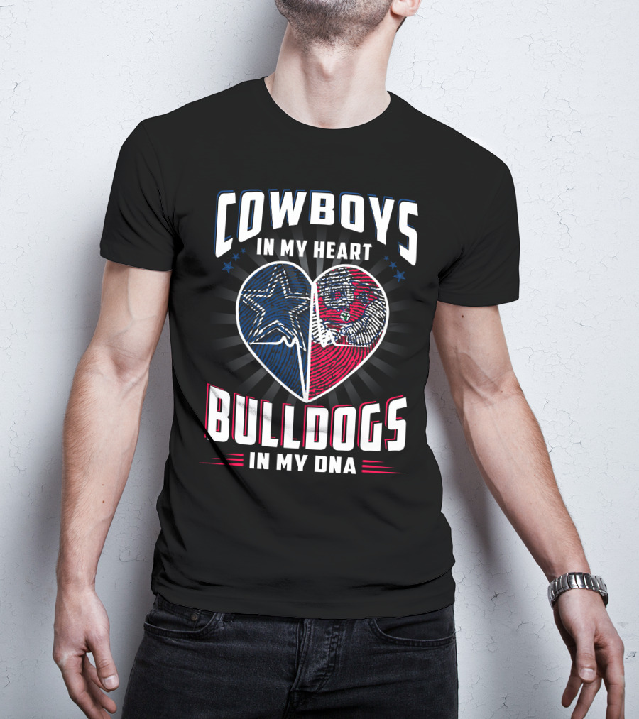 Cowboys IN My Heart Bulldogs IN My Dna T-Shirt