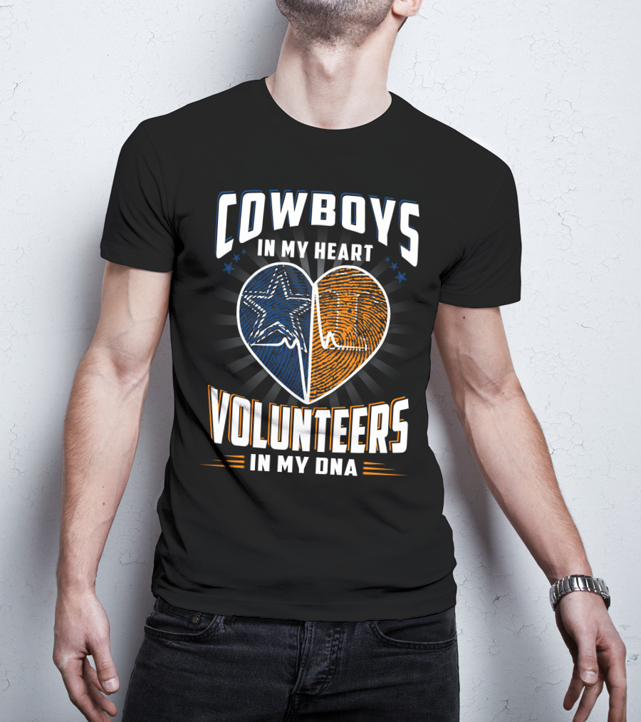 Cowboys IN My Heart Volunteers IN My Dna T-Shirt