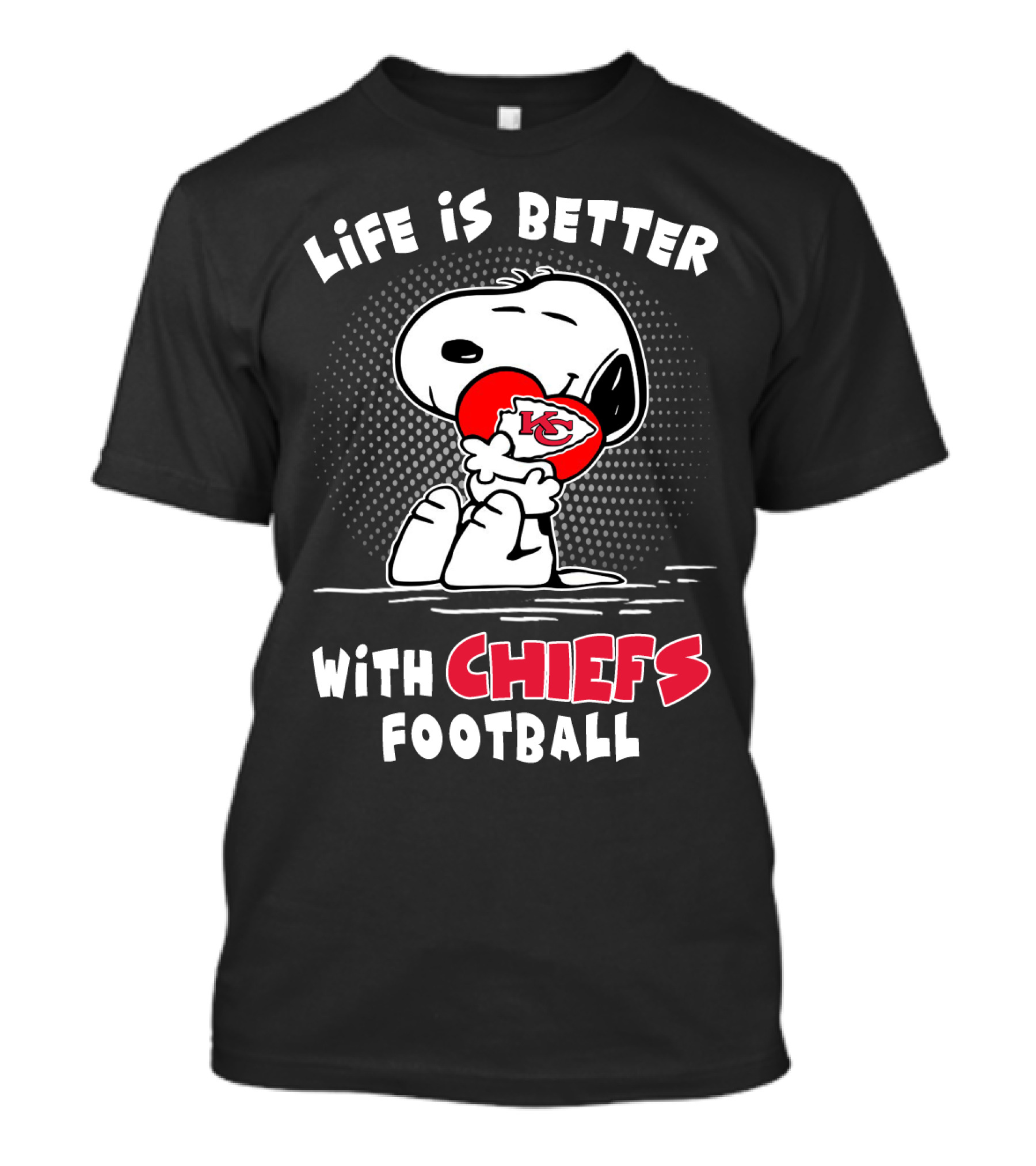 Life Is Better With Kansas City Chiefs Football Snoopy Hug T-Shirt