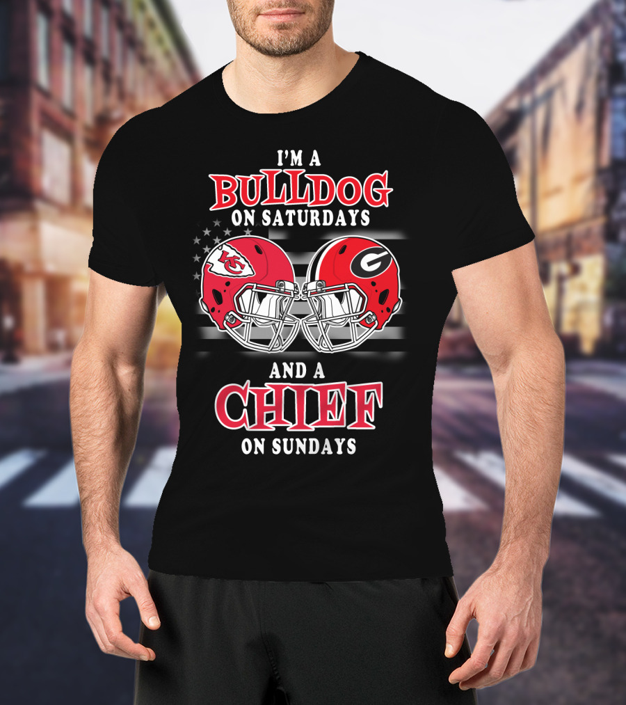 I'm A Bulldog On Saturdays And A Chief On Sundays T-Shirt