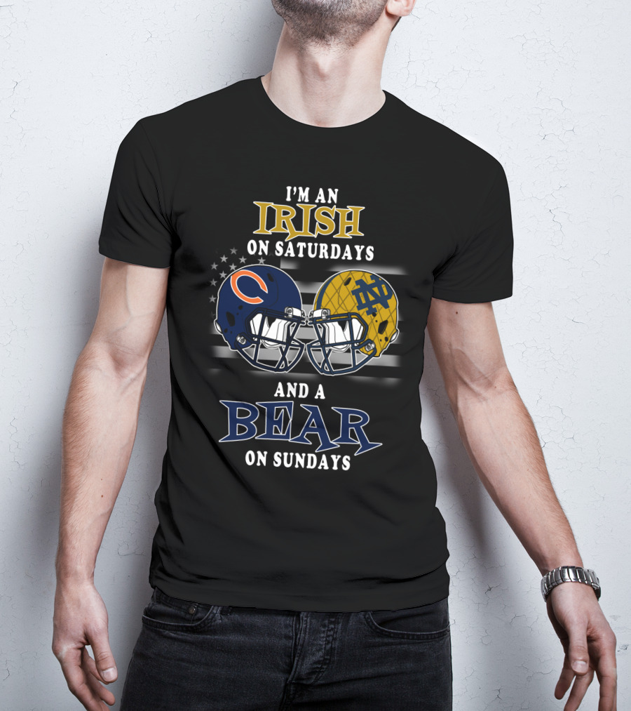 I'm An Irish On Saturdays And A Bear On Sundays T-Shirt