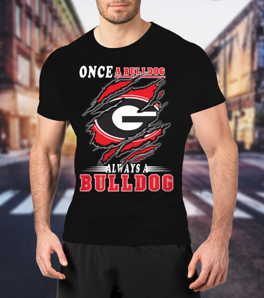 Once A Bulldog Always A Bulldog T-Shirt