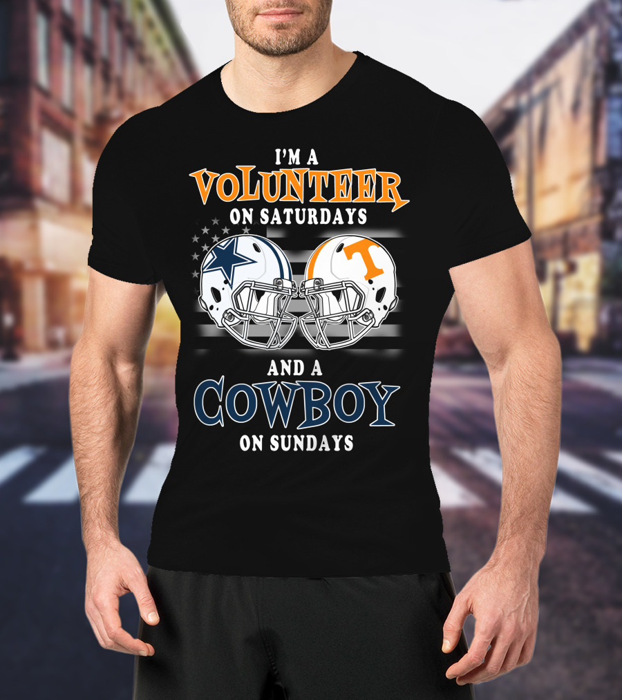 I'm A Volunteer On Saturdays And A Cowboy On Sundays T-Shirt