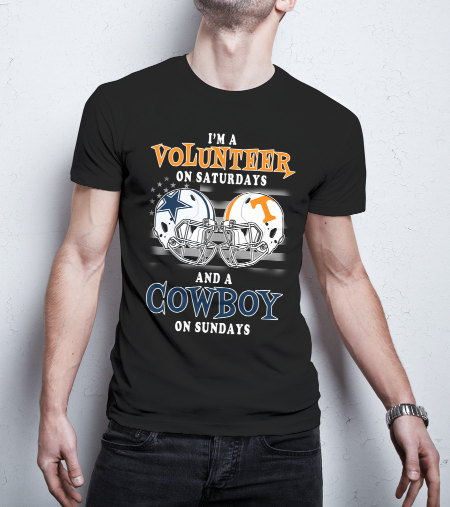 I'm A Volunteer On Saturdays And A Cowboy On Sundays T-Shirt