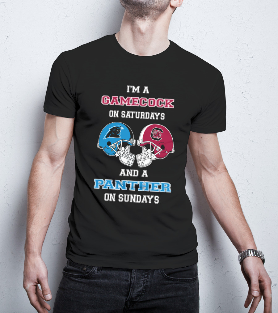 I'm A Gamecock On Saturdays And A Panther On Sundays T-Shirt