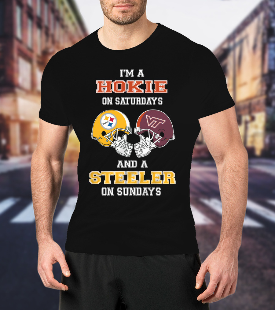I'm A Hokie On Saturdays And A Steeler On Sundays T-Shirt