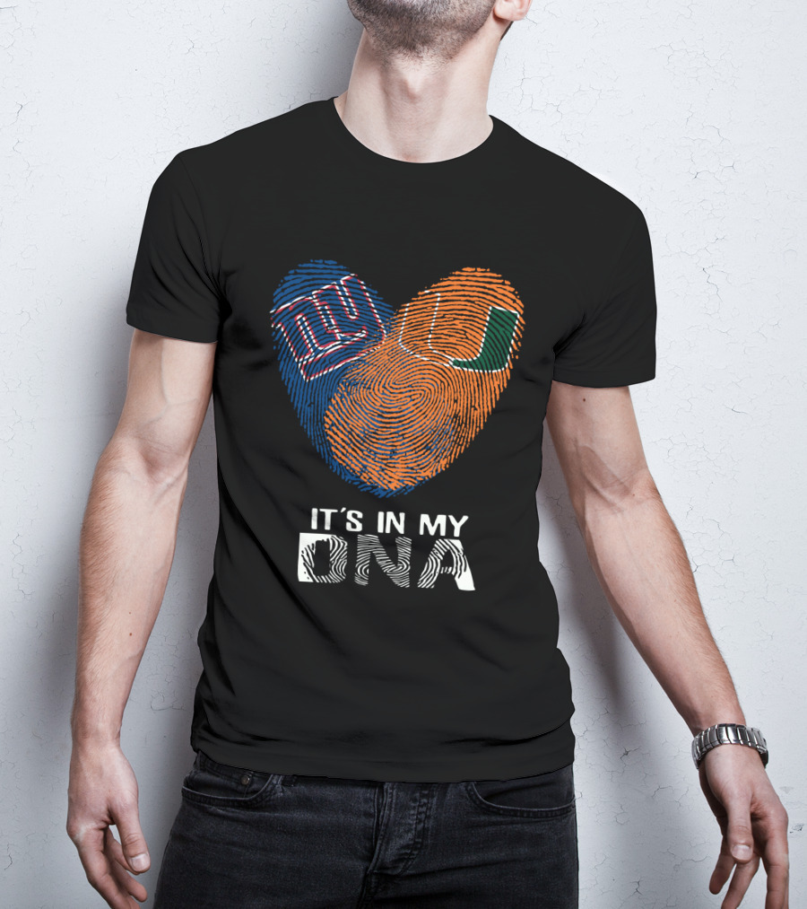 New York Giants Miami Hurricanes It's In My DNA T-Shirt