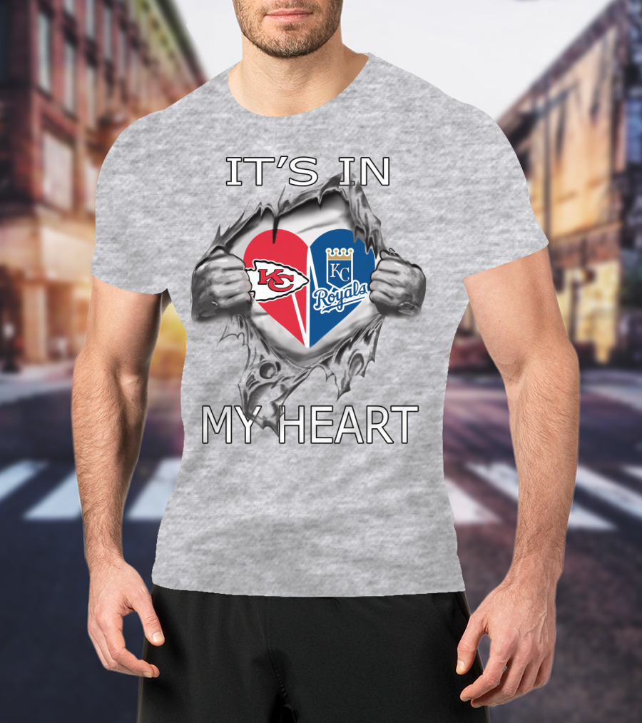 It's In My Heart Kansas City Chiefs Royals T-Shirt