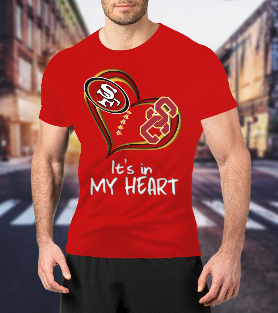 49ers Sc It's In My Heart T-Shirt