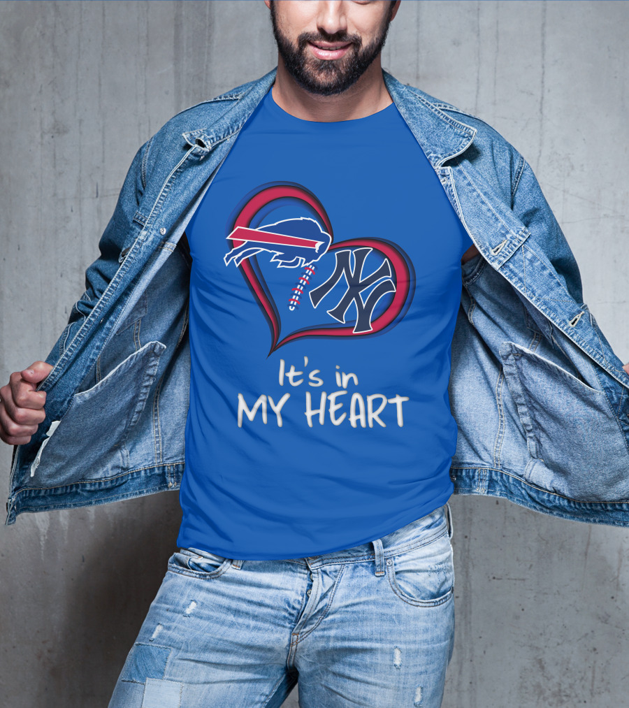 Buffalo Bills Yankees It's In My Heart T-Shirt