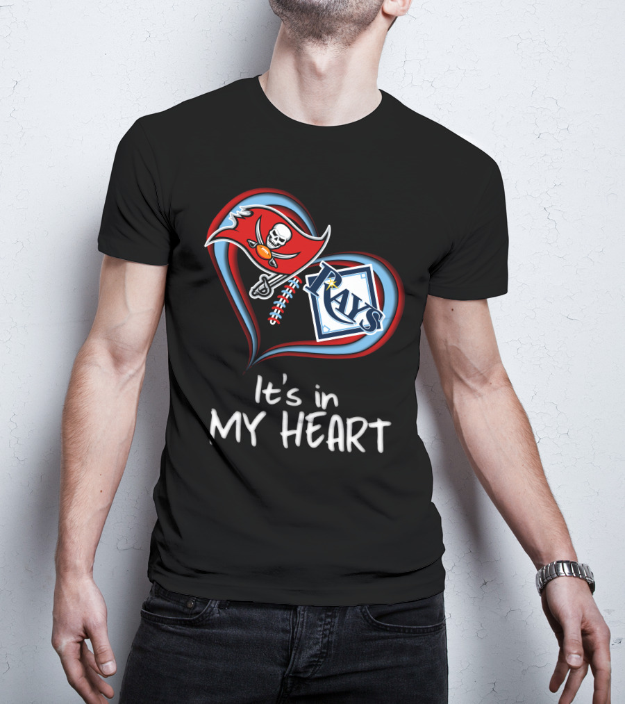 Tampa Bay Buccaneers And Rays It's In My Heart T-Shirt