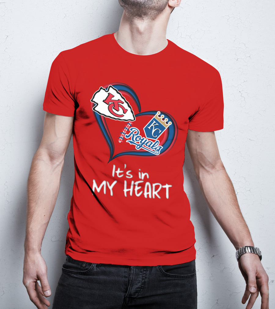 Kansas City Chiefs And Royals It's In My Heart T-Shirt