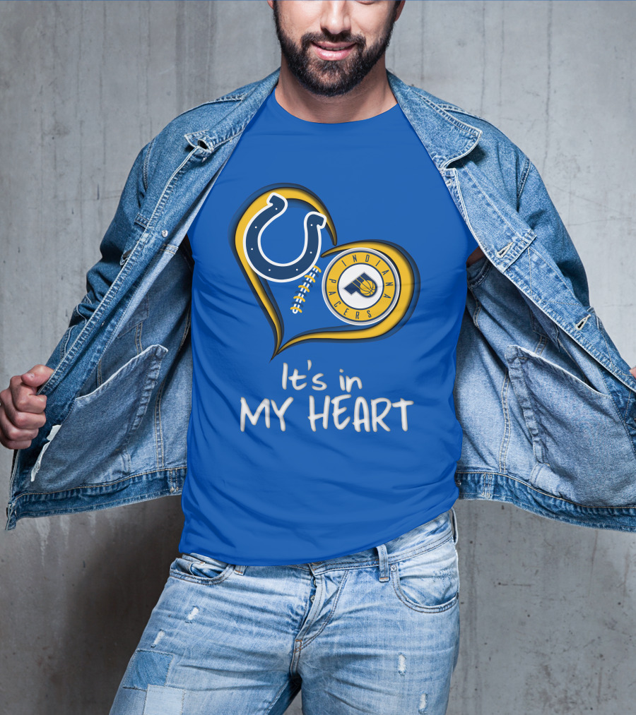 Colts Pacers Indiana It's In My Heart T-Shirt