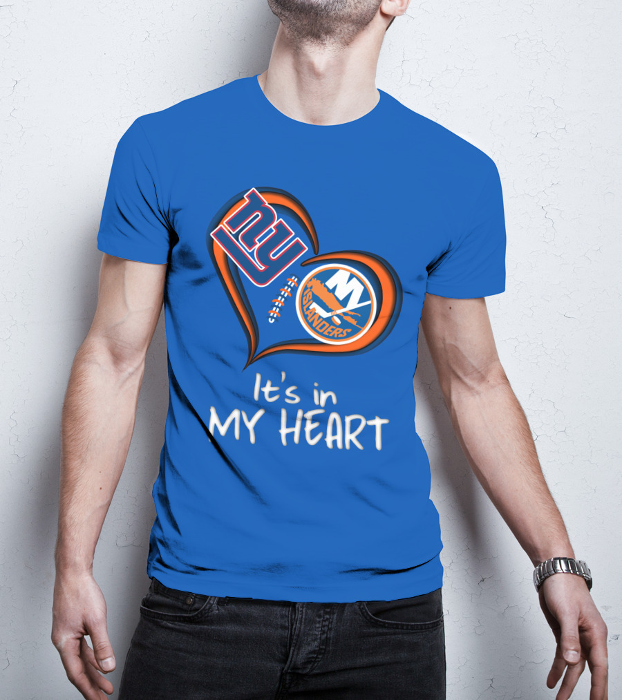 Ny Giants Islanders It's In My Heart T-Shirt