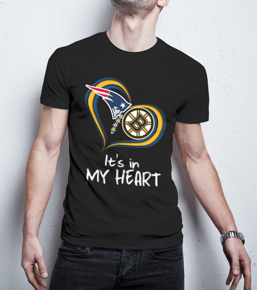 Patriots Bruins It's In My Heart T-Shirt