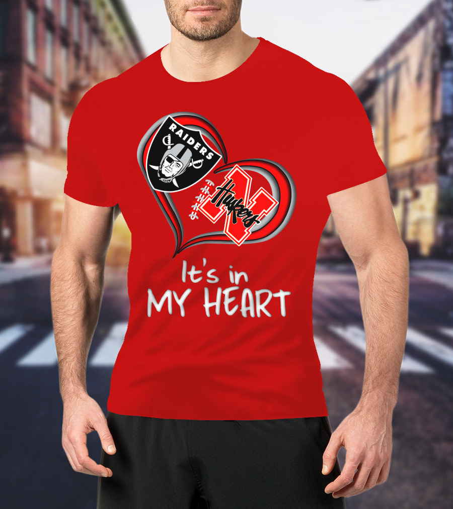 Raiders Huskers It's In My Heart T-Shirt