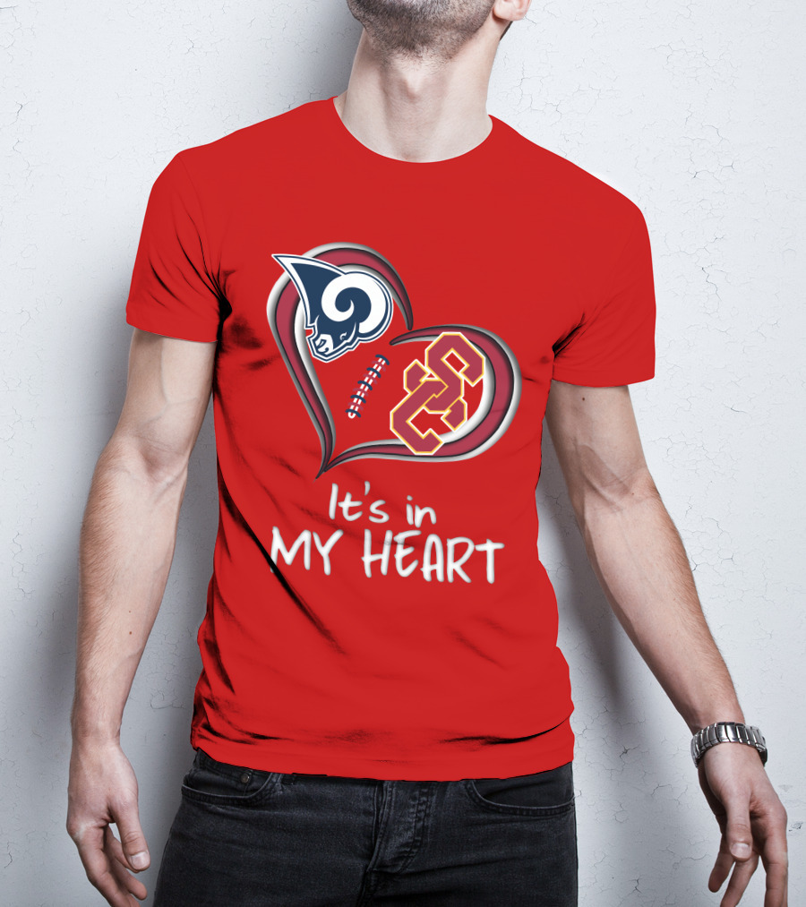 Rams Trojans It's In My Heart T-Shirt