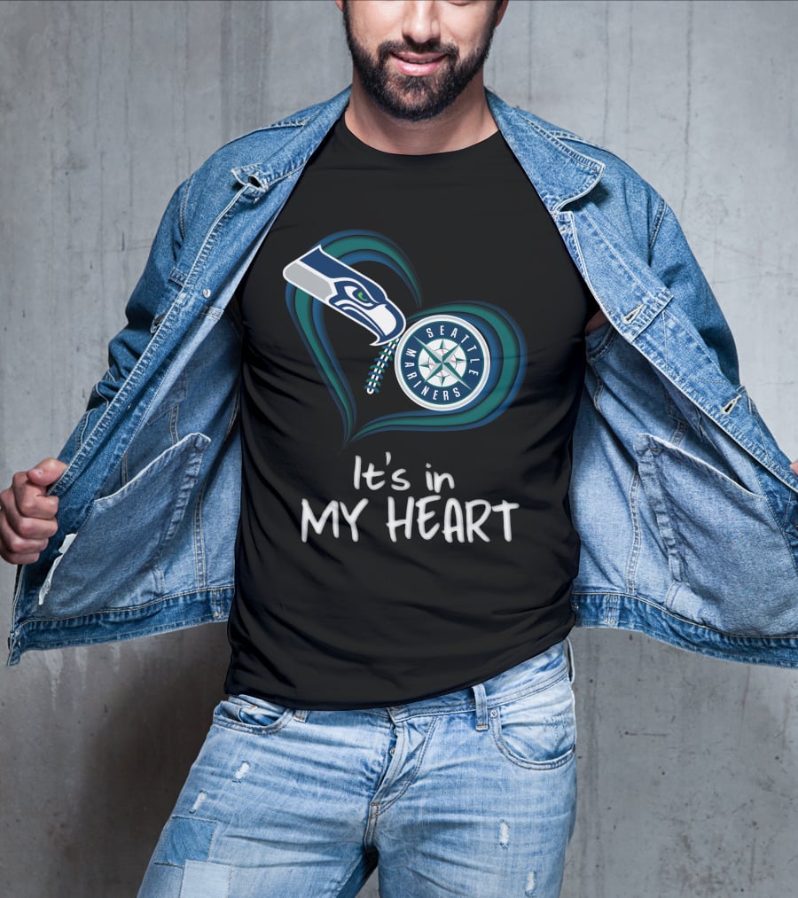 Seahawks Seattle Mariners It's In My Heart T-Shirt