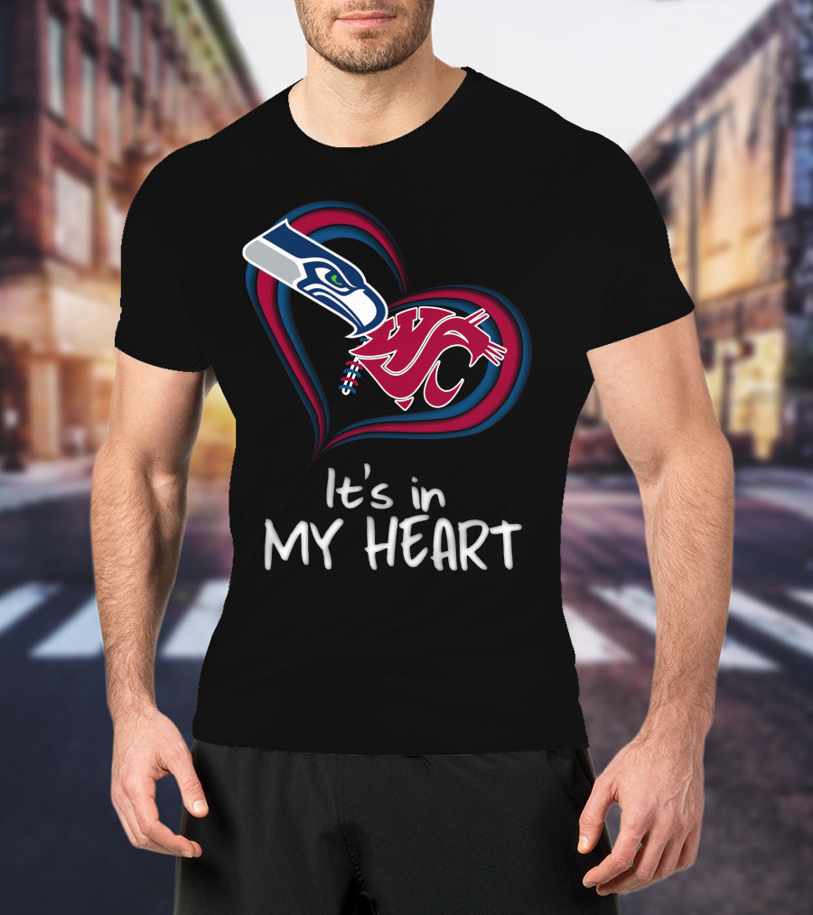 It's In My Heart Seahawks Washington State T-Shirt