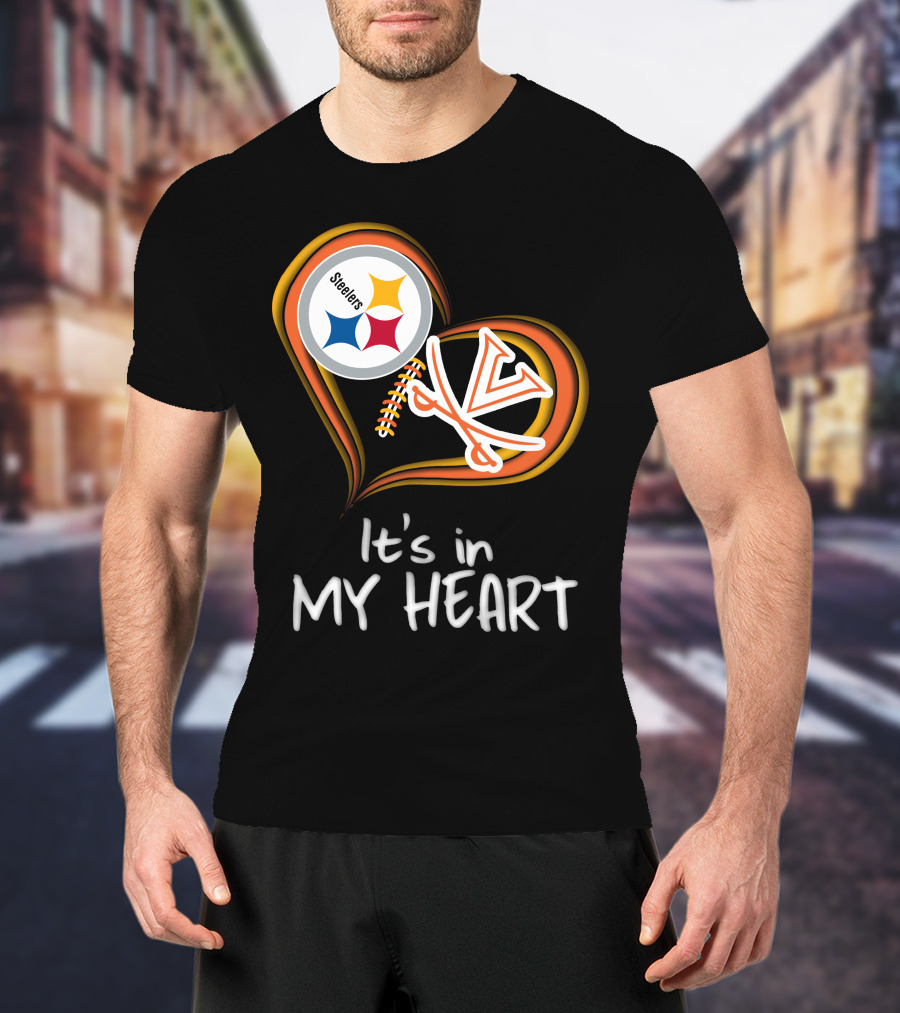 Steelers Virginia Cavaliers It's In My Heart T-Shirt