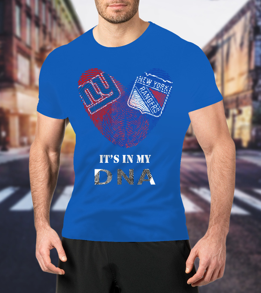 Giants New York Rangers It's In My Dna T-Shirt