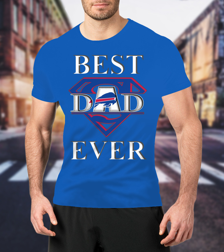 Best Dad Ever Buffalo Football Super T-Shirt