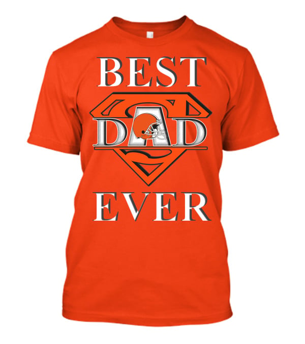 BEST DAD EVER Browns Helmets Superman T-Shirt