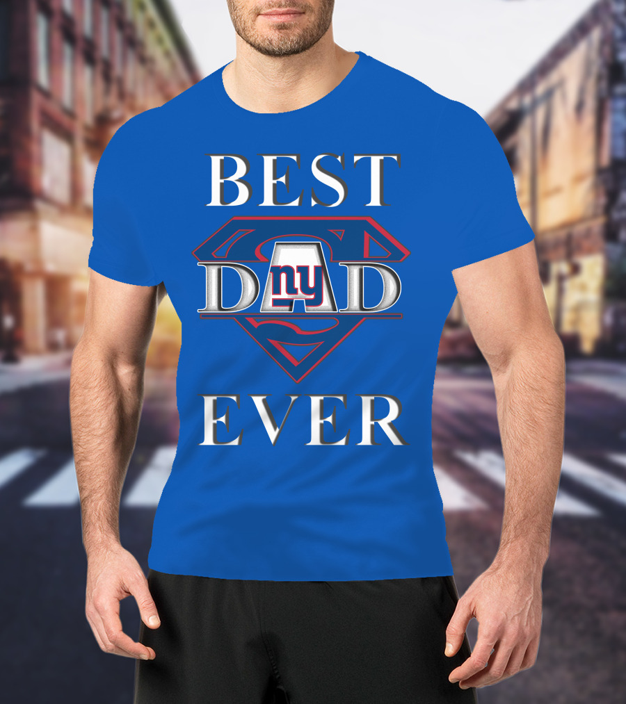 Giants Best Dad Ever Super Dad NY Football Fan T-Shirt