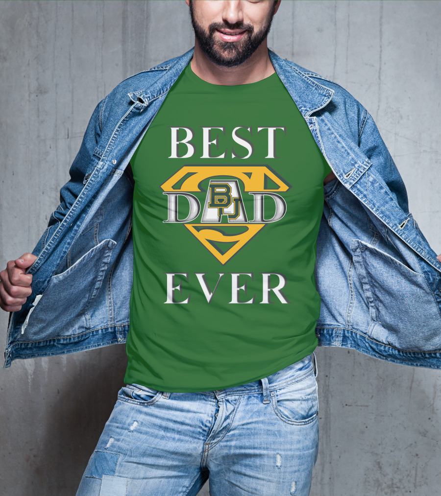 BEST DAD EVER Baylor Bear Logo Superman Shield T-Shirt