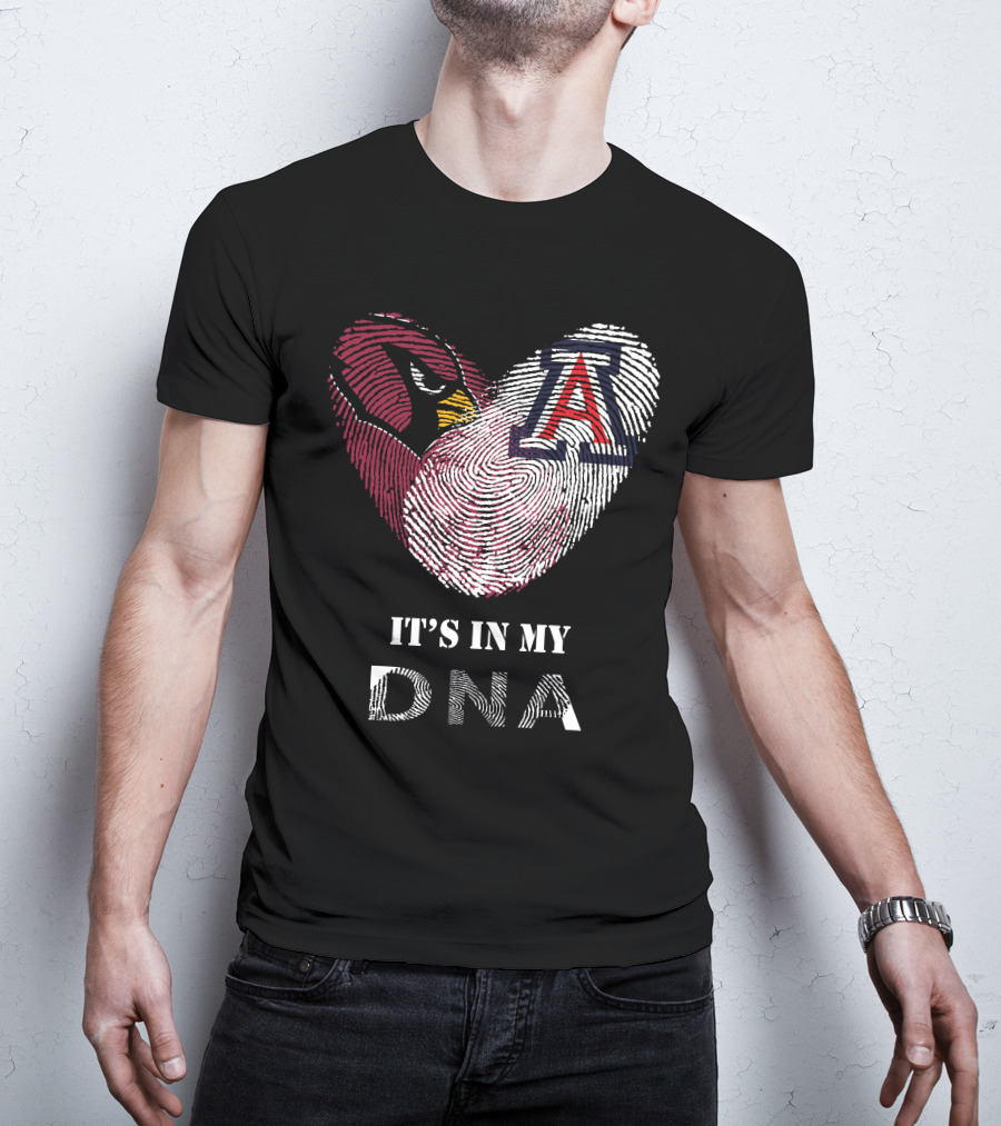 Arizona Cardinals And Wildcats It's In My Dna T-Shirt
