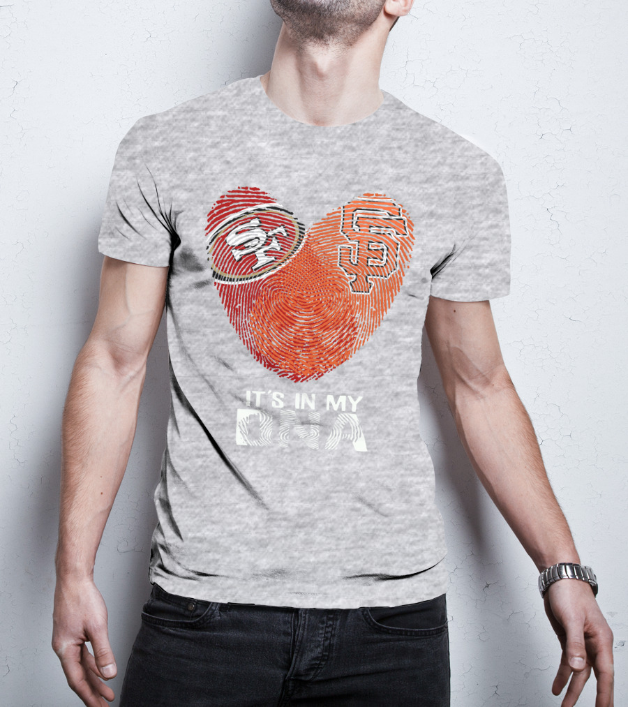 49ers Giants Heart Fingerprint It's In My Dna T-Shirt