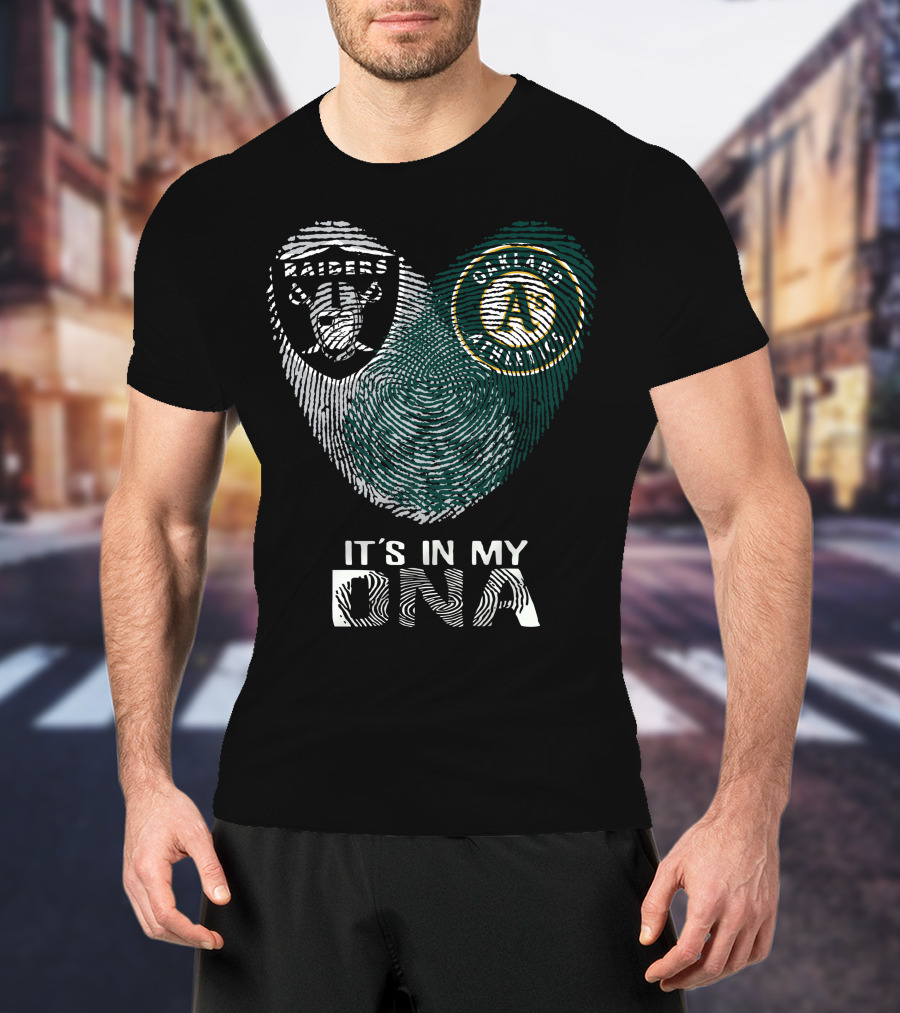 Raiders Oakland Athletics It's In My DNA T-Shirt