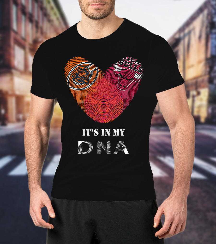 Chicago Bears Bulls Heart It's In My DNA T-Shirt