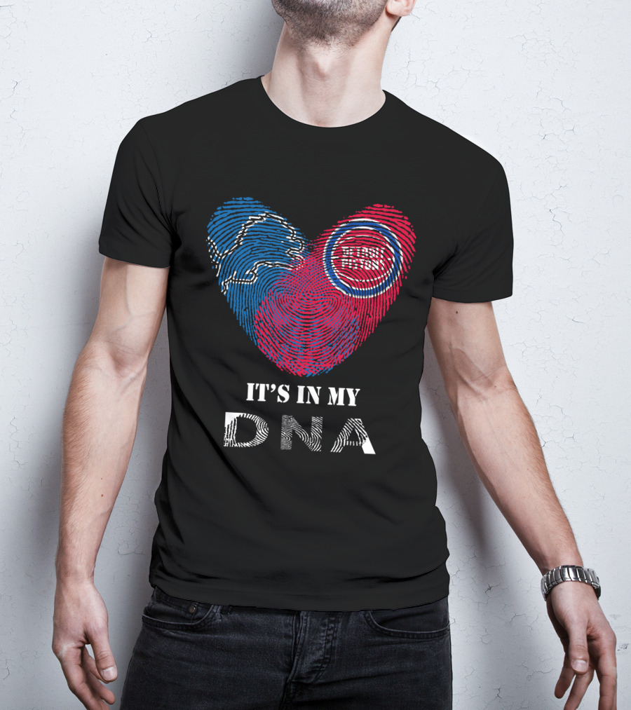 Detroit Lions Pistons It's In My DNA T-Shirt