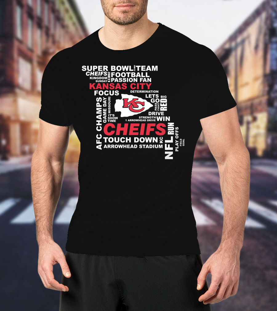 Kansas City Chiefs Super Bowl Afc Champs Nfl Team Football Touch Down Arrowhead Stadium T-Shirt