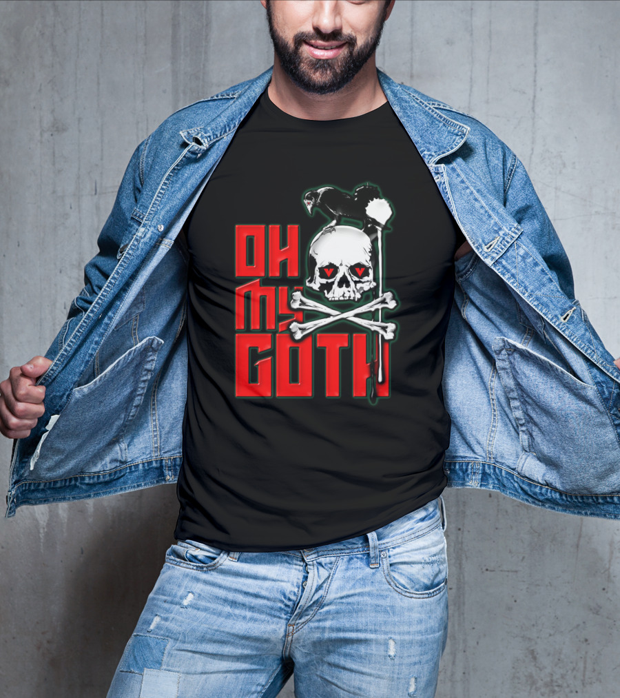 Oh My Goth Skull With Raven And Crossbones Halloween T-Shirt