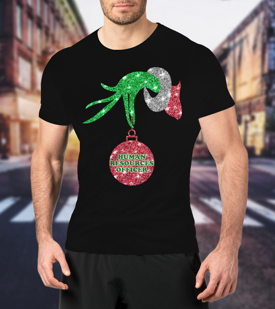 Grinch Hand Glittering Human Resources Officer Ornament T-Shirt