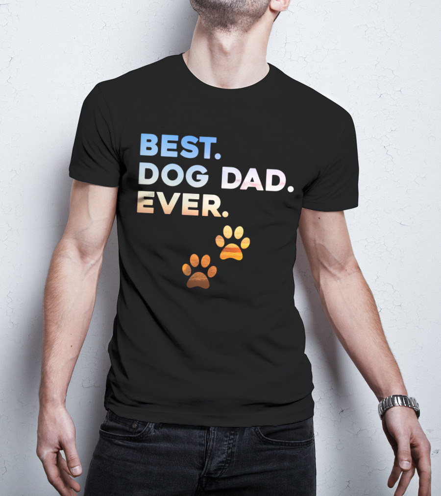 Best Dog Dad Ever Colorful Paw Print T-Shirt