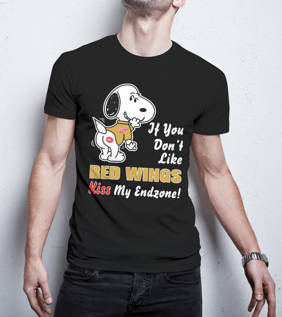 If You Don't Like Red Wings Kiss My Endzone T-Shirt