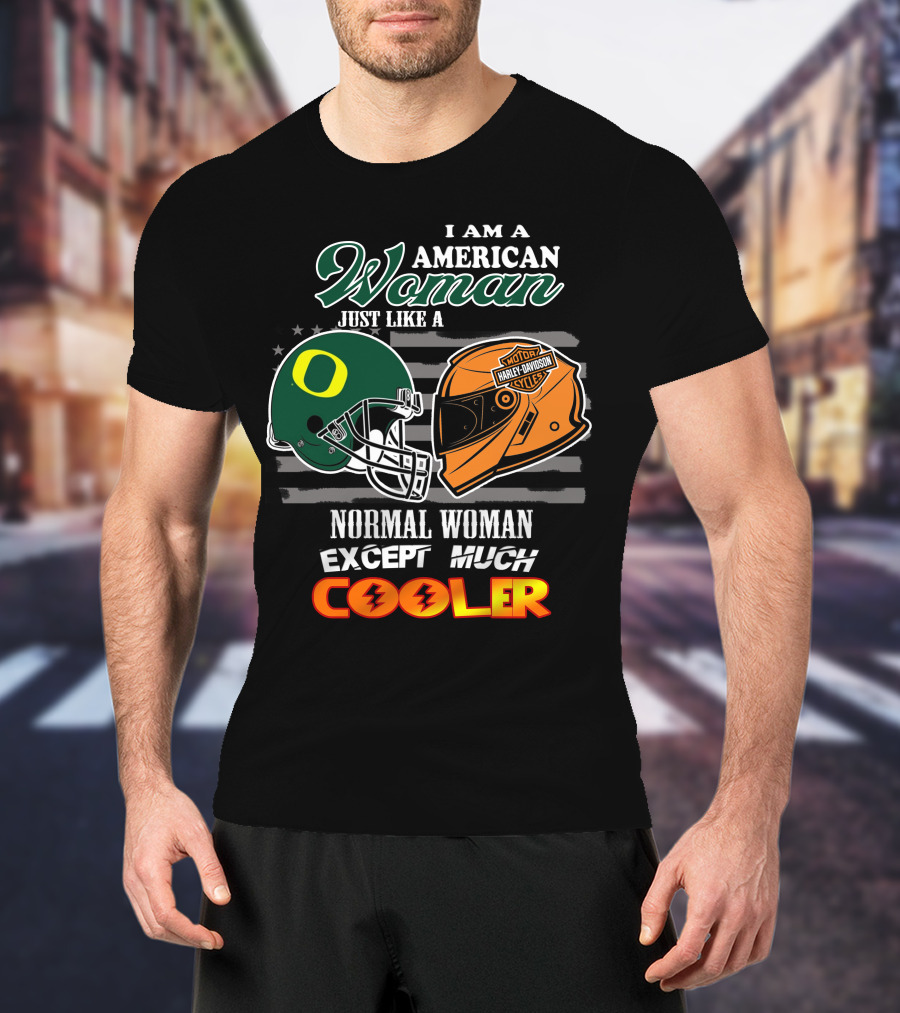 I Am An American Woman Just Like A Normal Woman Except Much Cooler Ducks Harley Davidson Motor Cycles T-Shirt